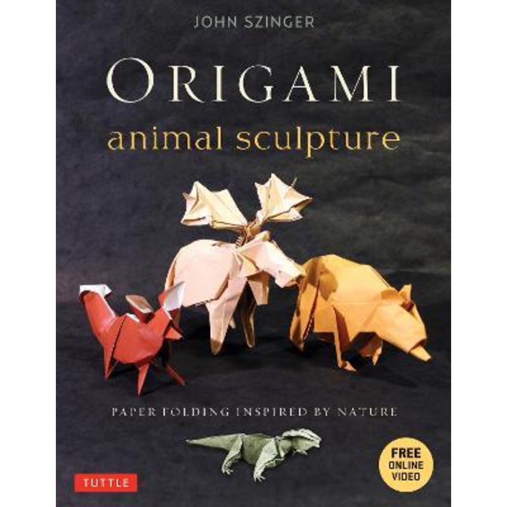 [English] - Origami Animal Sculpture : Paper Folding Inspired by Nature: Fold an by John Szinger (US edition, paperback)