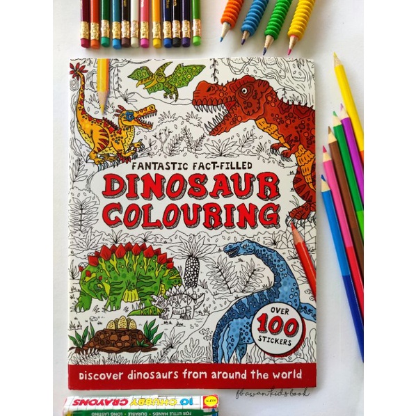 FANTASTIC FUN FILLED DINOSAUR COLOURING BOOK WITH STICKERS. BUKU ...
