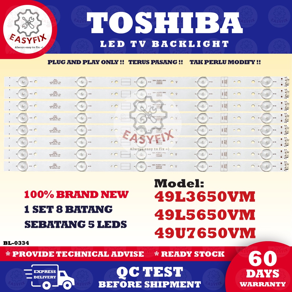 49L3650VM / 49L5650VM / 49U7650VM TOSHIBA 49 INCH LED TV BACKLIGHT ( LAMPU TV ) 49L5660 49L3650 49" BACKLIGHT TV 49U7650