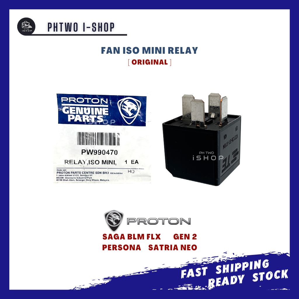 FAN ISO MINI RELAY PROTON SAGA BLM FLX GEN 2 PERSONA SATRIA NEO 4PIN