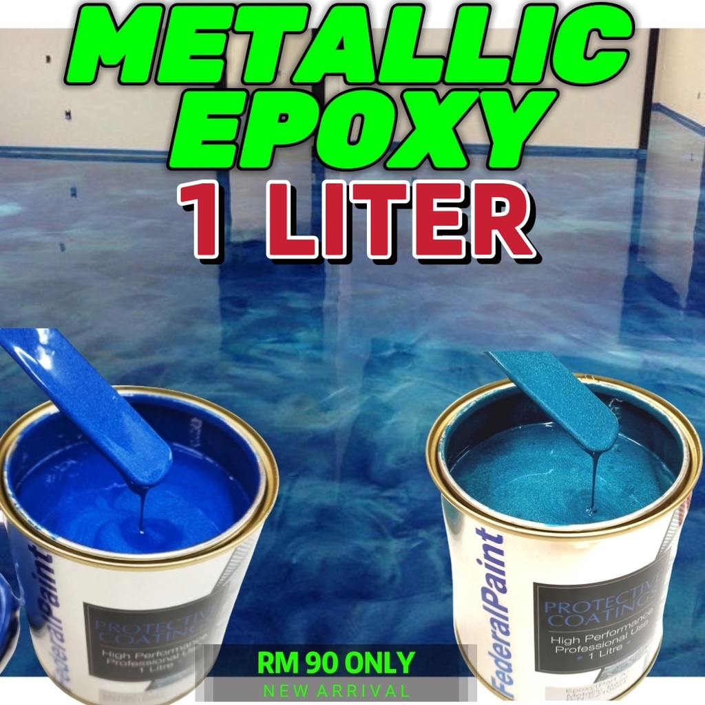 ( Metallic Epoxy Paint ) 1L METALLIC EPOXY FLOOR PAINT [ FEDERAL PAINT ] PROTECTIVE & COATING