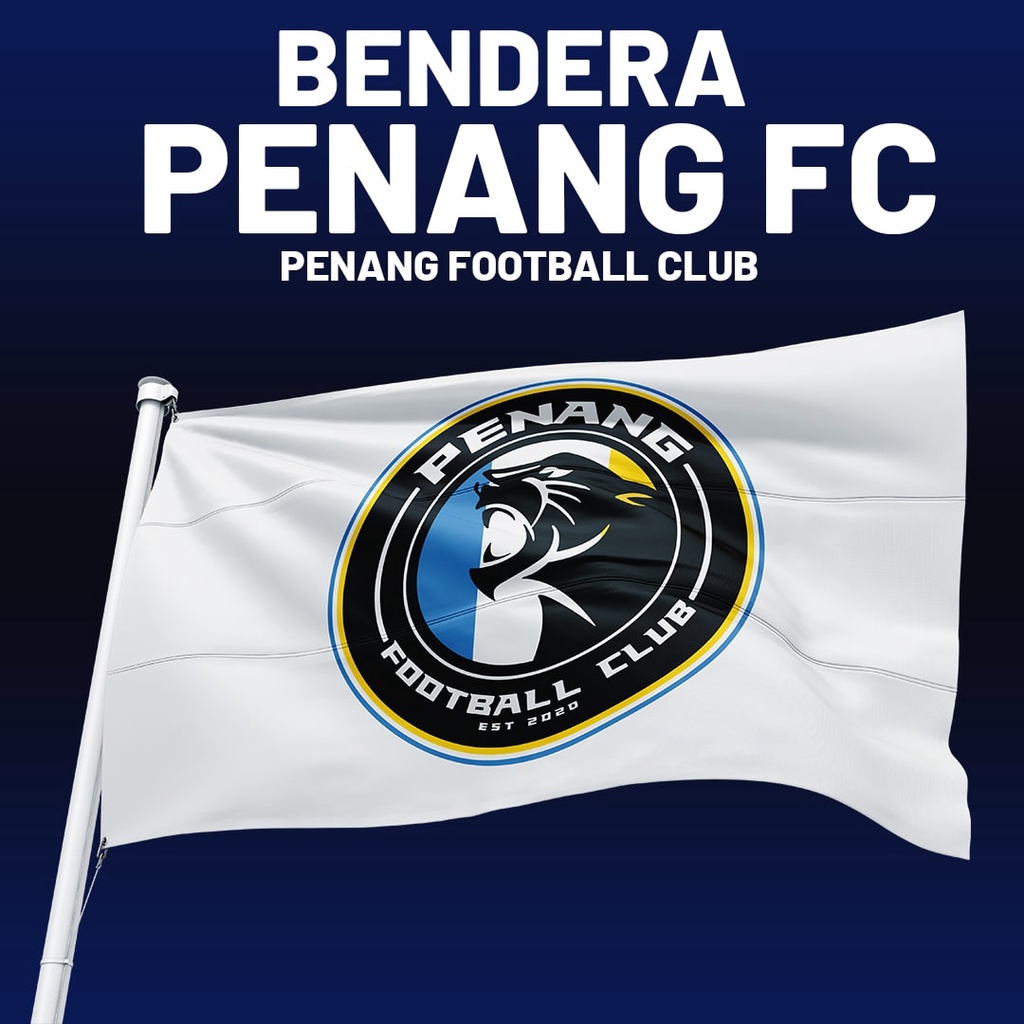 BENDERA PENANG FC  I PENANG FC  FLAG