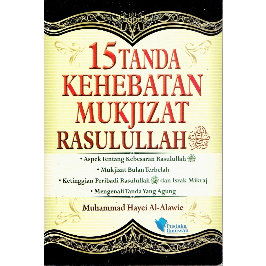 15 TANDA KEHEBATAN MUKJIZAT RASULULLAH | Shopee Malaysia