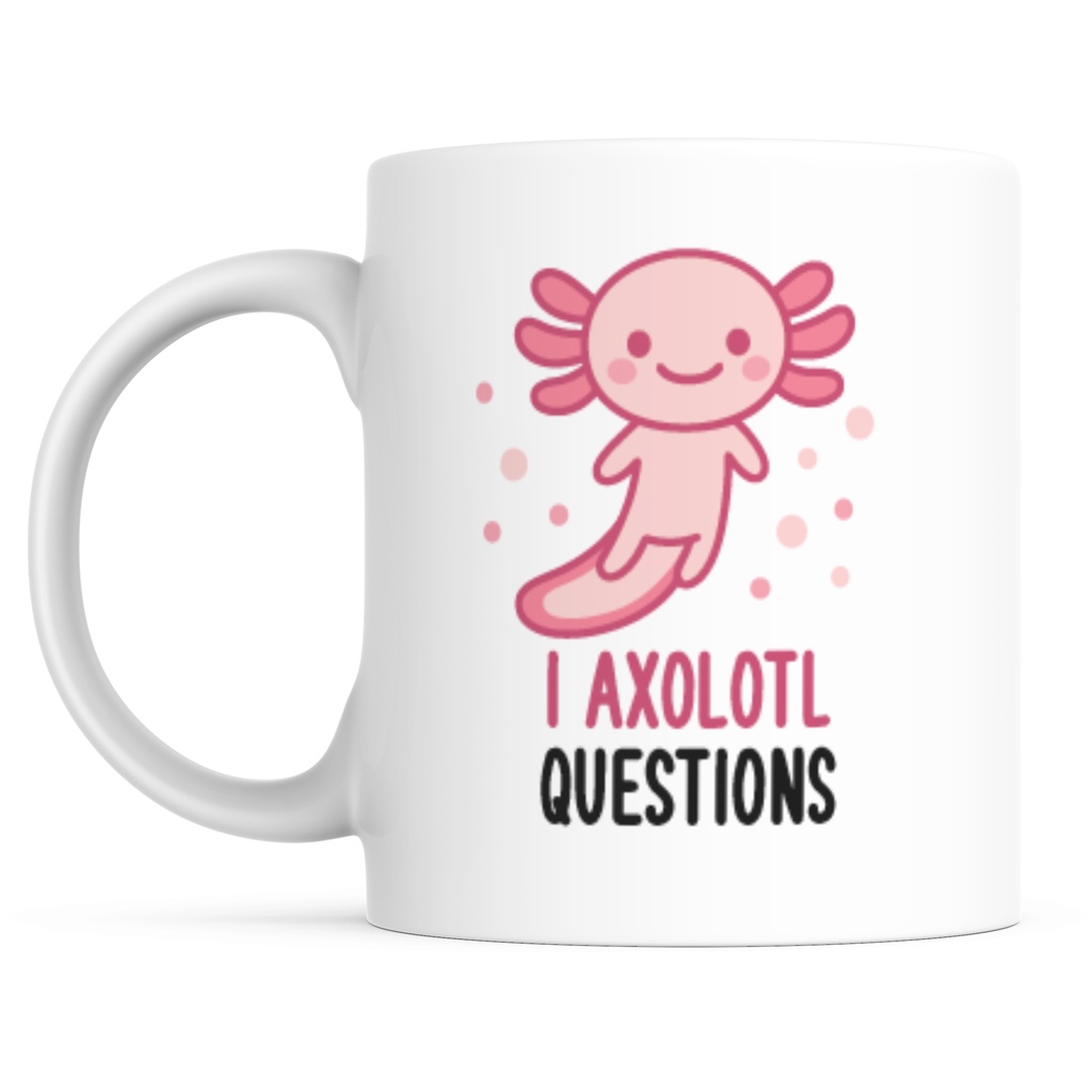 I Axolotl Questions Mug. Salamander Lover. Axolotl Fan Gift. Funny Axolotl. Cute Ceramic Mug. Cawan. Hadiah.