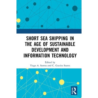 Short Sea Shipping in the Age of Sustainable Development and Information Technology (2020)