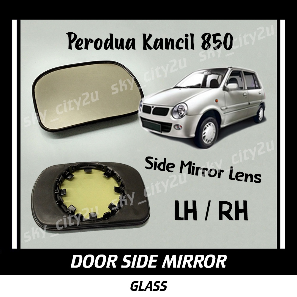 Perodua Kancil 850 Side Mirror Glass Side Door Mirror Lens Left Right