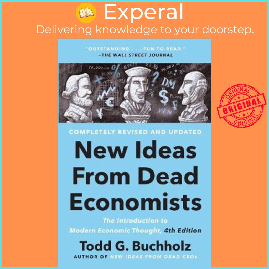 [English] - New Ideas From Dead Economists : The Introdu by Todd G. Buchholz Martin S. Feldstein (US edition, paperback)