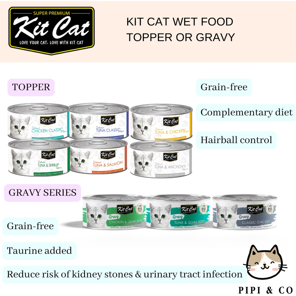 KITCAT WET FOOD CAN FOOD 80G TOPPER OR GRAVY CAN FOOD MAKANAN KUCING [PIPI & CO ] [FAST SHIP OUT]