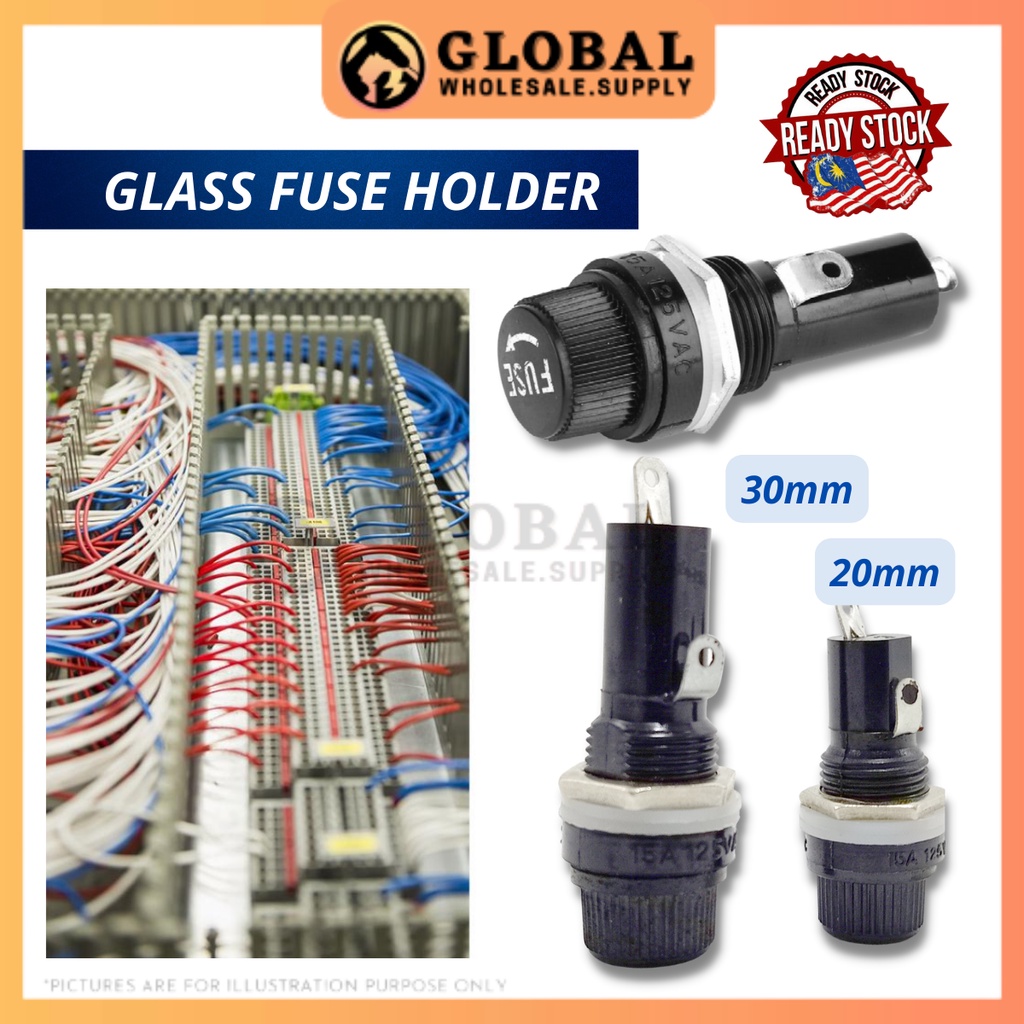 [READY STOCK] Fuse Holder 15A AC250V Glass Fuse Holder 5mm x 20mm / 6mm