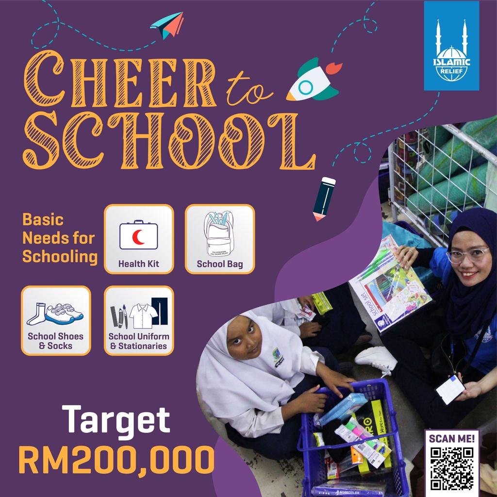 Islamic Relief Malaysia Cheer To School Basic Needs for Schooling Peninsular & Sabah Sarawak Charity Donation