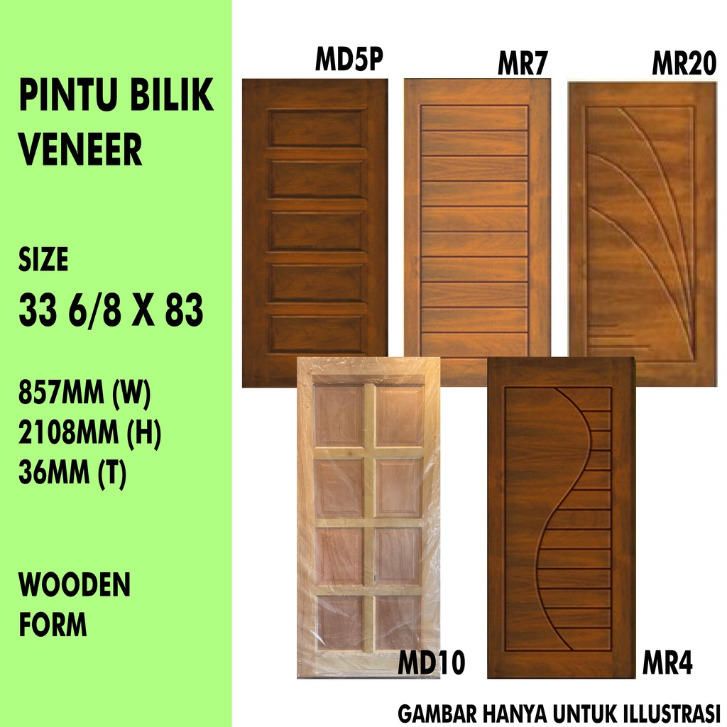 WOODEN DOOR VENEER PINTU KAYU Size 33'' 3/4 X 83'' TOP With Door