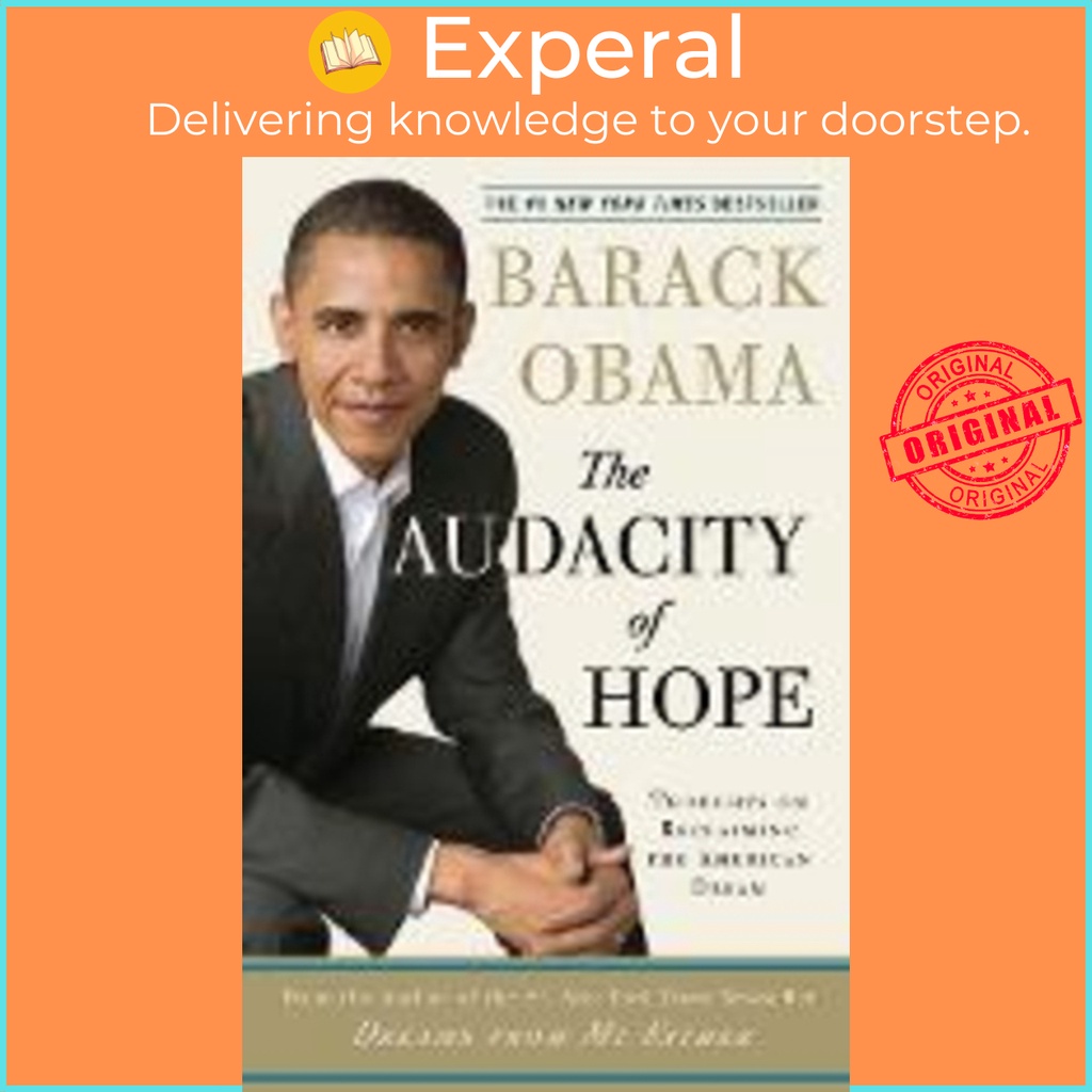 [English] - The Audacity of Hope : Thoughts on Reclaiming the American Dream by Barack Obama (US edition, paperback)