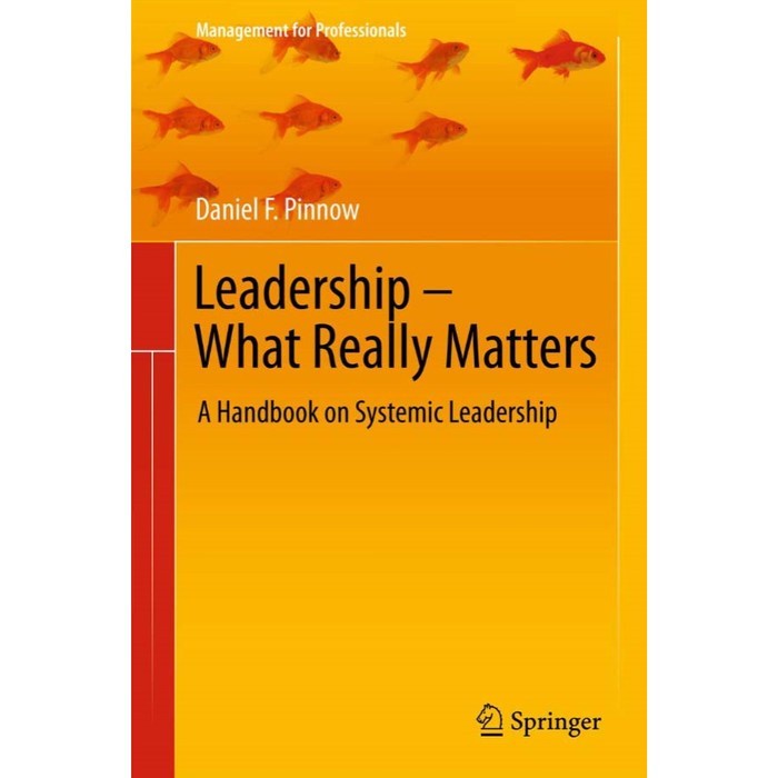 Leadership Book - What Really Matters: A Handbook on Systemic-DJ