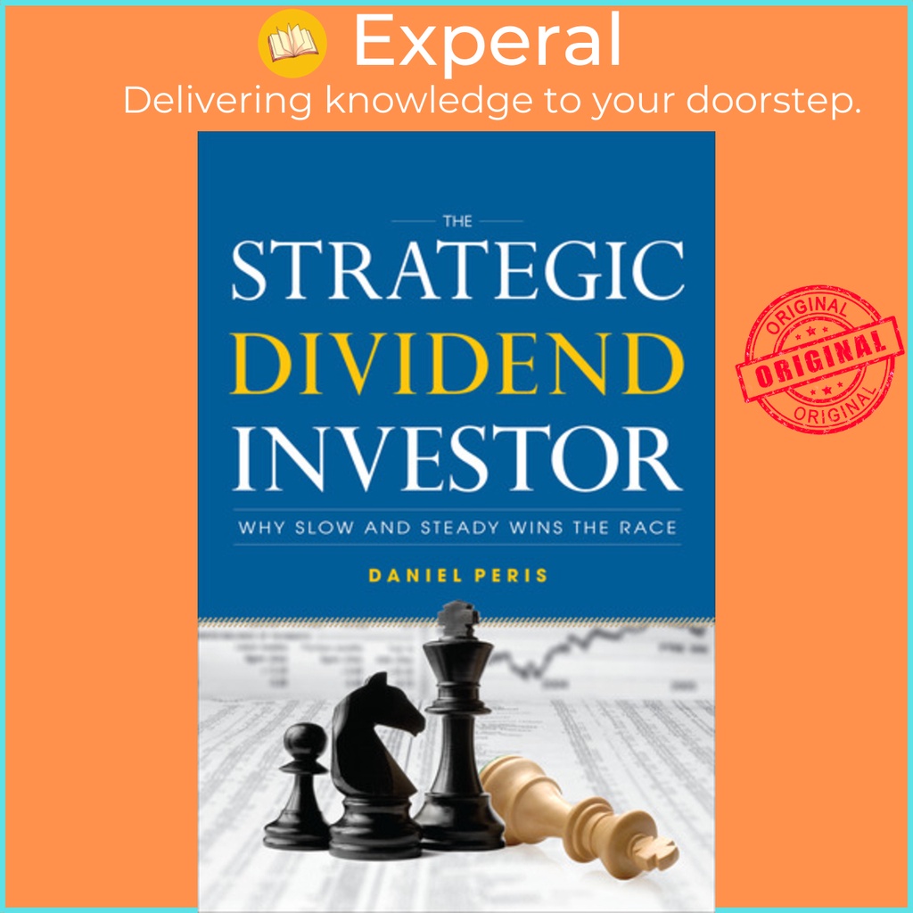 [English] - The Strategic Dividend Investor by Daniel Peris (US edition, hardcover)