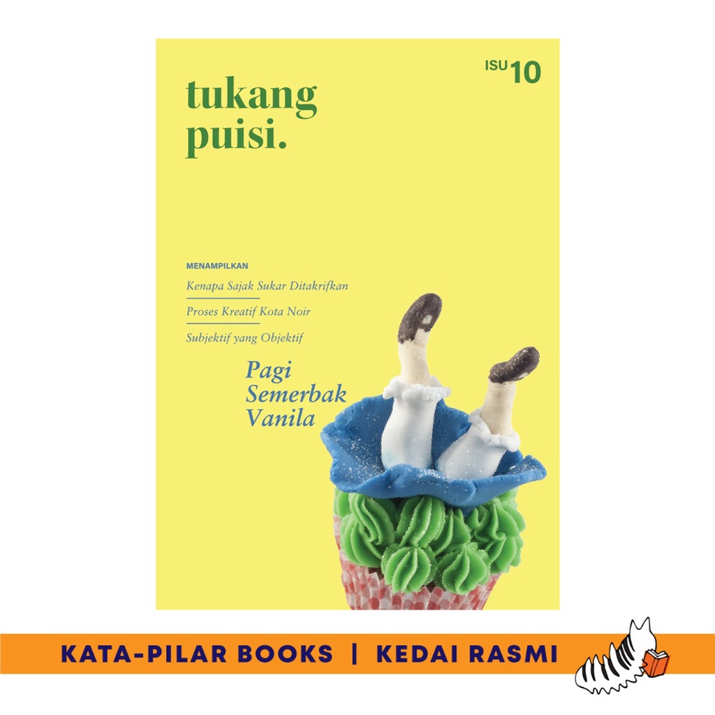 Pagi Semerbak Vanila - Risalah/Zine Tukang Puisi Isu 10