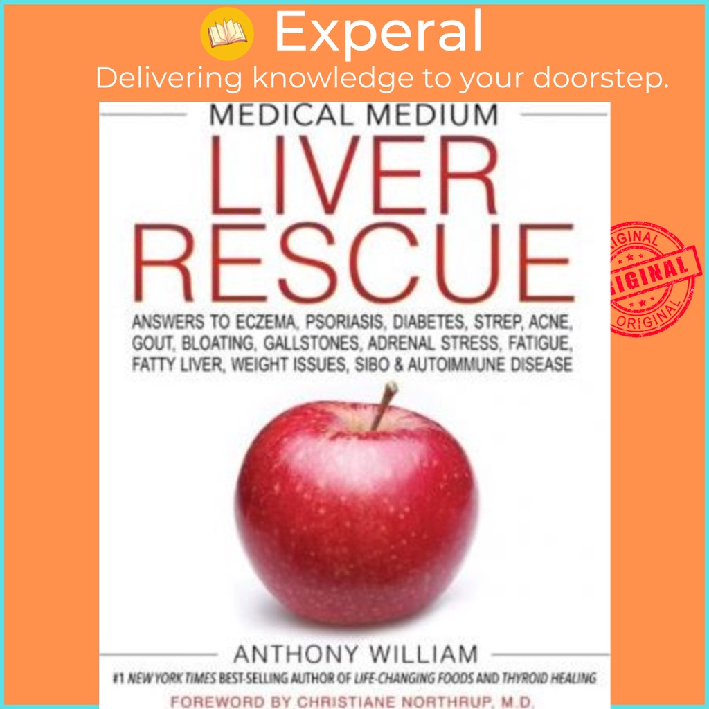 [English] - Medical Medium Liver Rescue : Answers to Eczema, Psoriasis, Diabe by Anthony William (US edition, paperback)