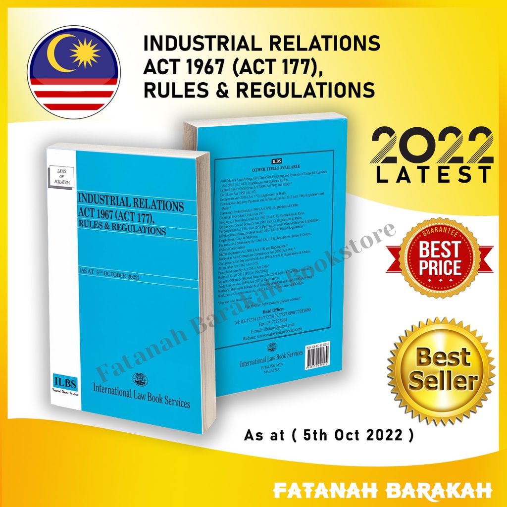 Industrial Relations Act 1967 (Act 177), Rules & Regulations [As At 5th