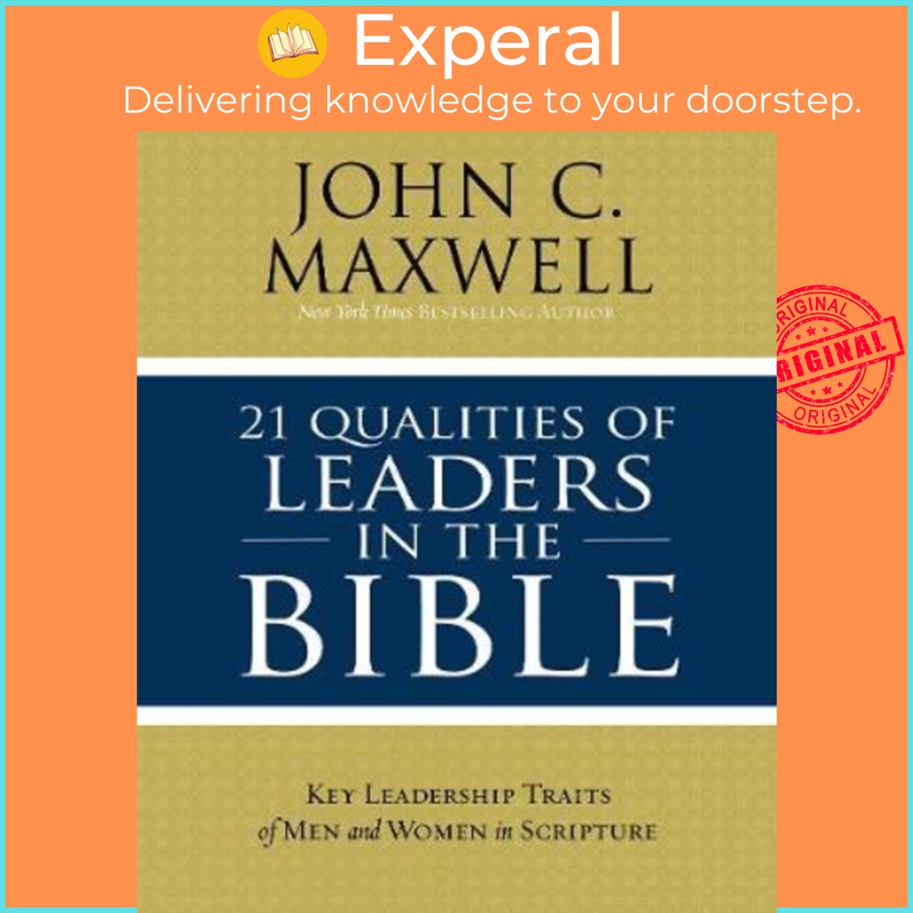 [English] - 21 Qualities of Leaders in the Bible : Key Leadership Traits of t by John C. Maxwell (US edition, paperback)