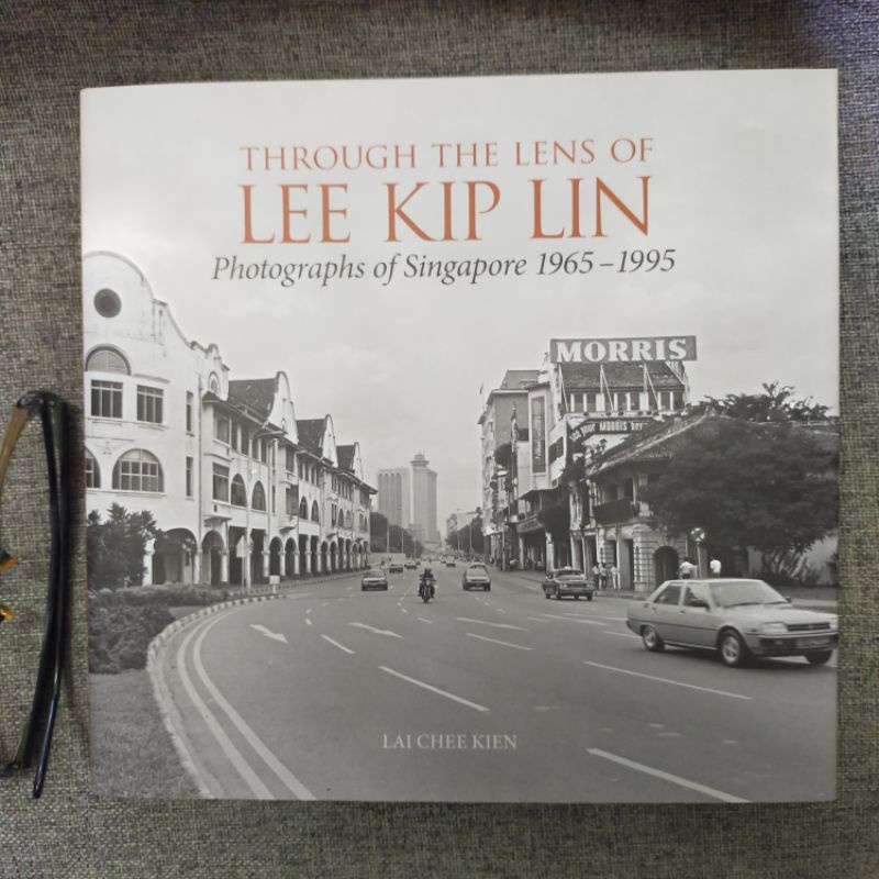 PHOTOGRAPHS OF SINGAPORE 1965 1995 THROUGH THE LENS OF LEE KIP LIN Shopee Malaysia