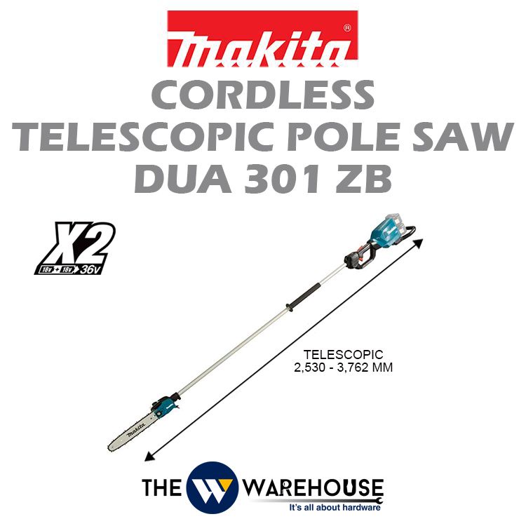 Makita DUA301ZB Cordless Telescopic Pole Saw DUA301 ZB Shopee Malaysia