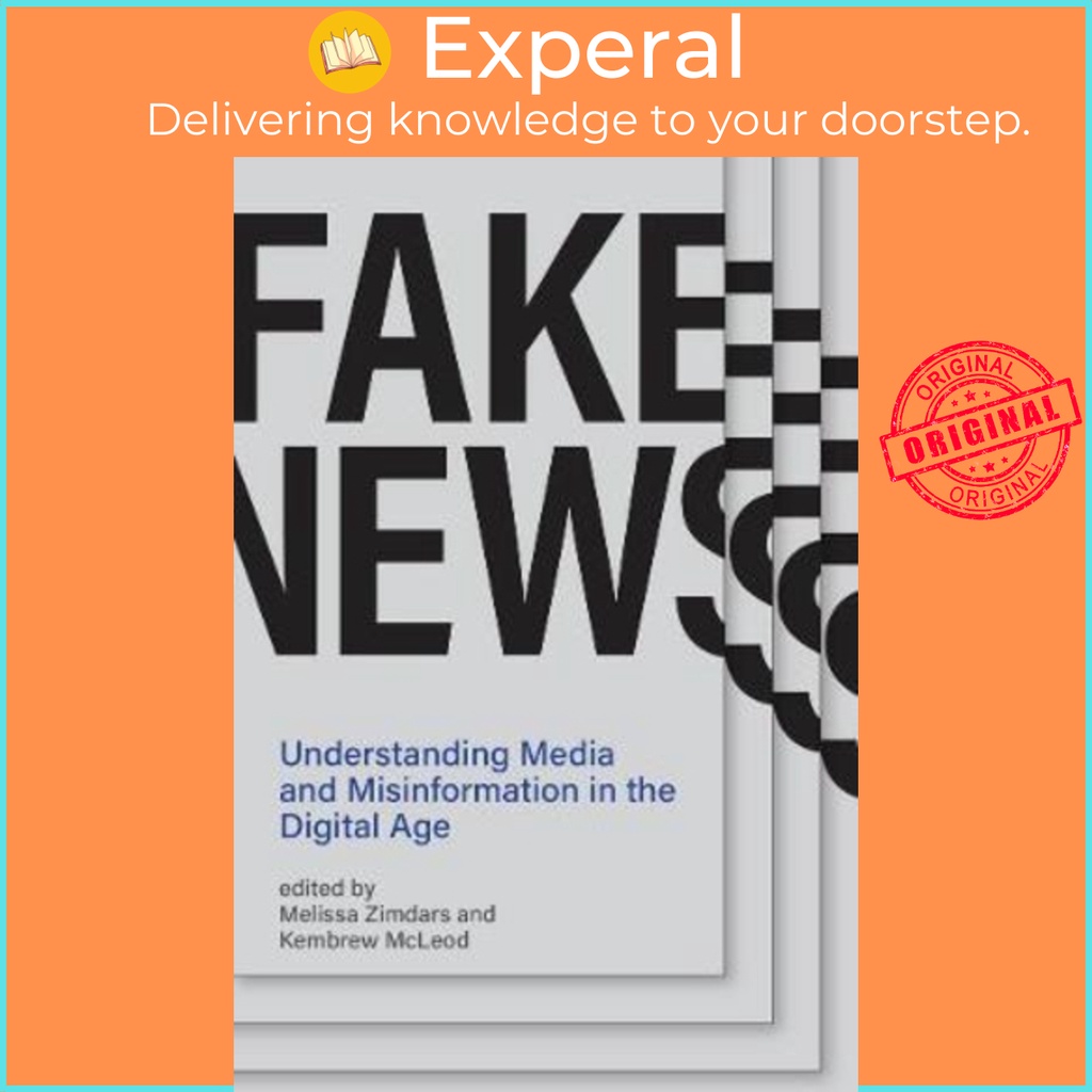 [English] - Fake News : Understanding Media and Misinformation in the Digital by Melissa Zimdars (US edition, paperback)