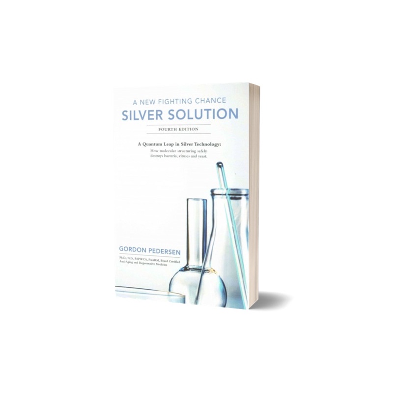(EBook) A New Fighting Chance Silver Solution A Quantum Leap in