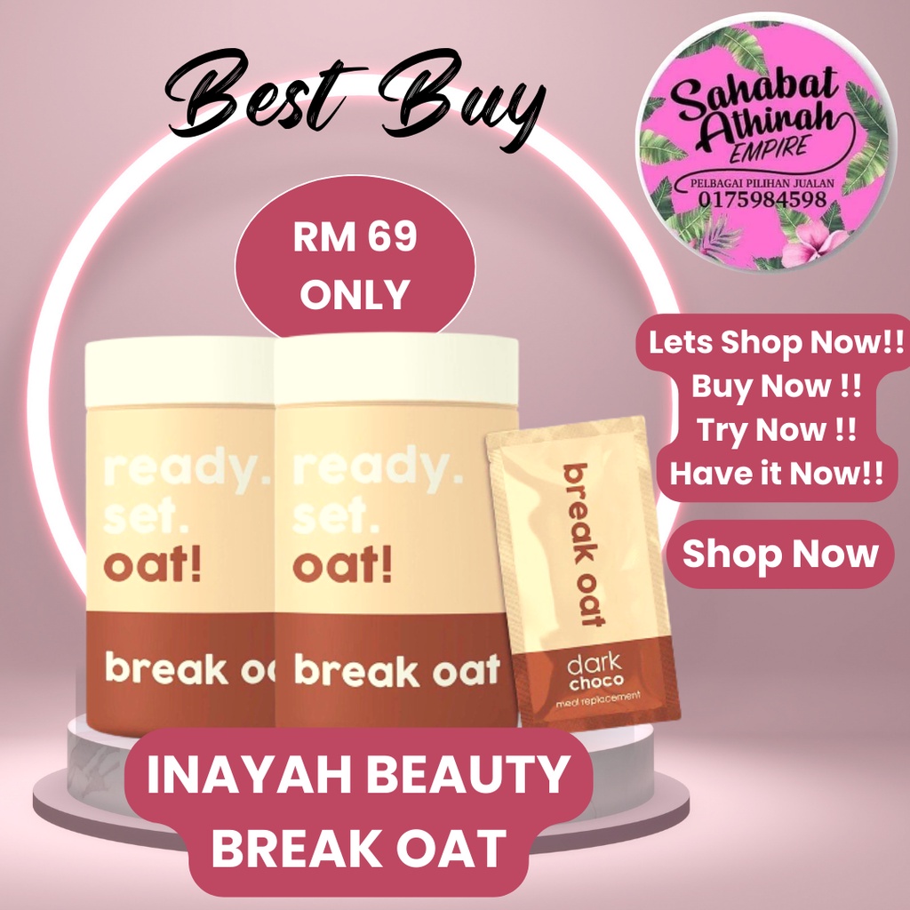 BREAK OAT DARK CHOCO BY INAYAH BEAUTY HQ 25 X 10 SACHET | Shopee Malaysia