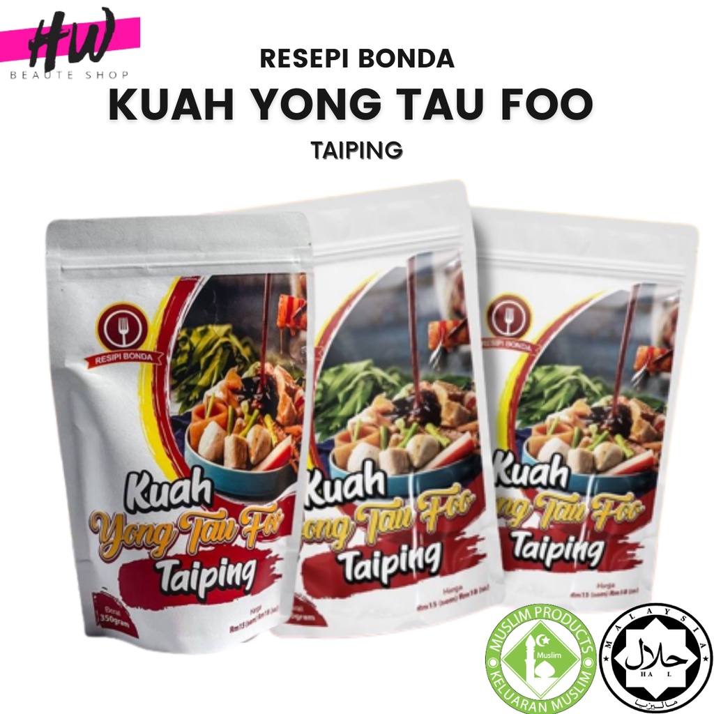 Kuah Yong Tau Foo Taiping Resepi Bonda Kuah Yong Tau Foo Halal Kuah