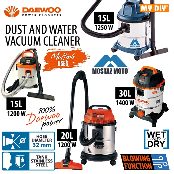 MYDIYSDNBHD - DAEWOO VACUUM CLEANER 15L 20L 30L WET AND DRY 1200W 1250W 1400W 3 MODE / MOSTAZ MOTO 15L 1250W WITH VACUUM