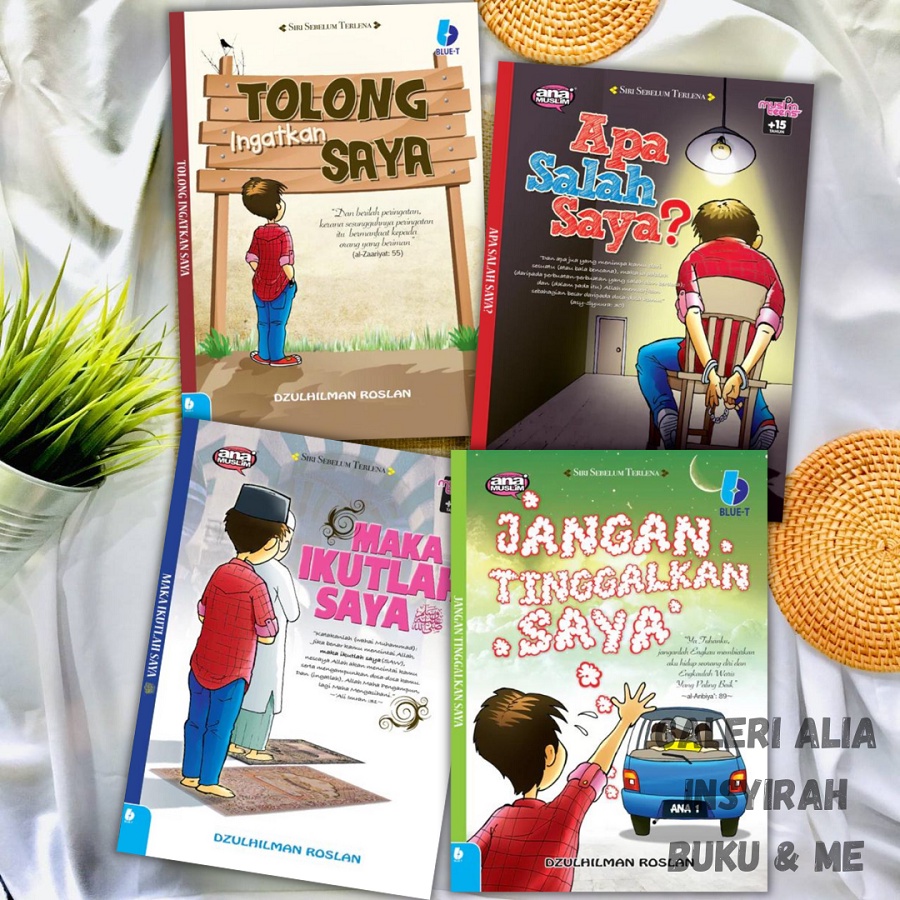 Novel Siri Sebelum Terlena ANA MUSLIM Buku Novel Remaja Islamik APA SALAH SAYA? TOLONG INGATKAN SAYA MAKA IKUTLAH SAYA
