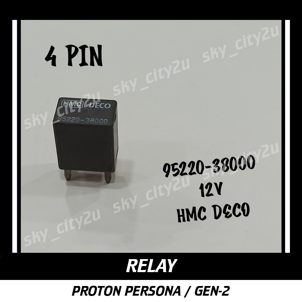 Proton Persona Gen2 Relay Fan Radiator Fan Head Lamp 4 Pin 12V Car