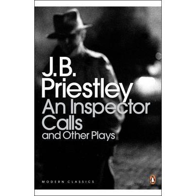 An Inspector Calls And Other Plays, J B Priestley