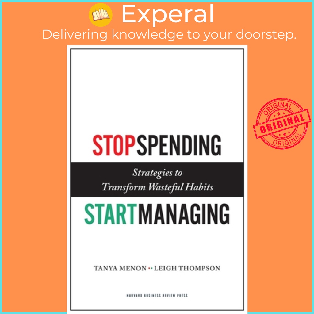 [English] - Stop Spending, Start Managing - Strategies to Transfor by Tanya Menon Leigh Thompson (US edition, hardcover)