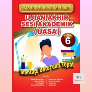 UASA Modul Bahasa Melayu Tahun 6 Ujian Akhir Sesi Akademik SK SJK