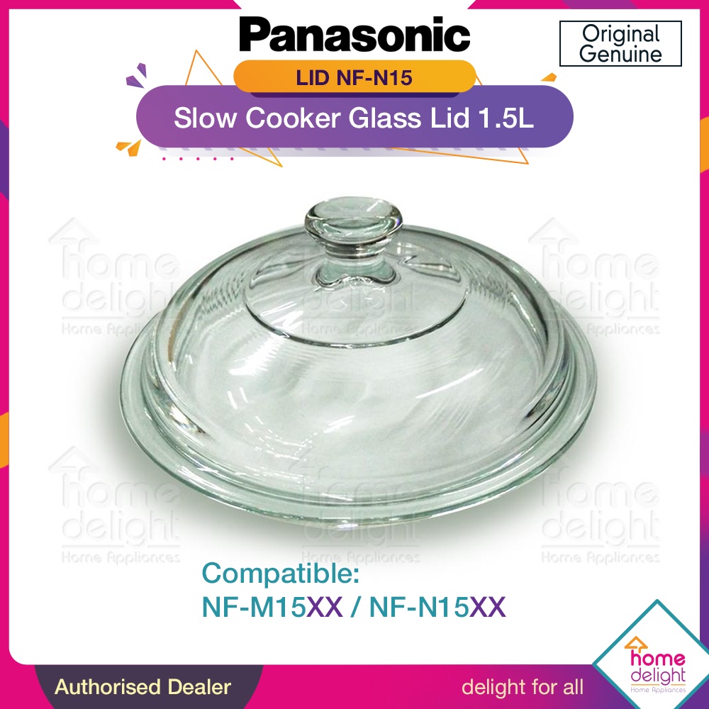 Panasonic Glass Lid Cover for NF-M15W & NF-N15G Slow Cooker 1.5L