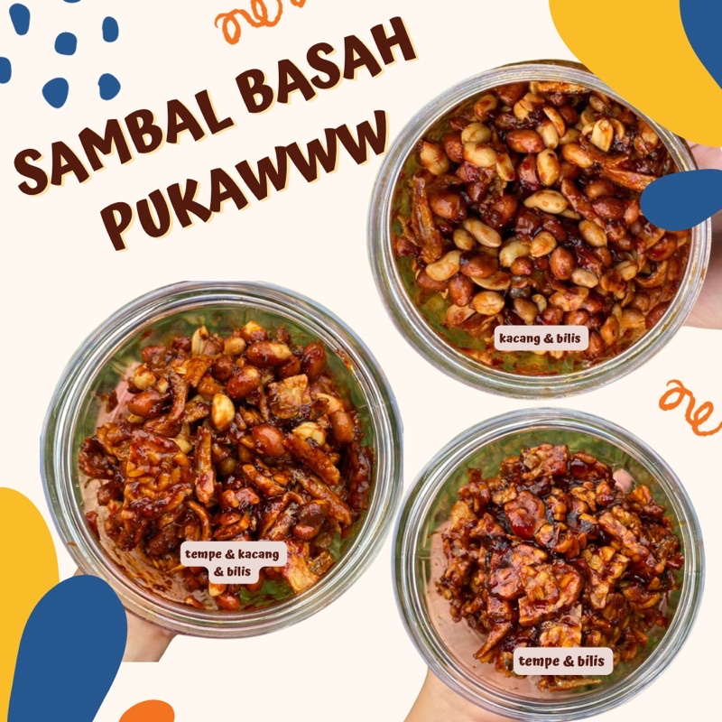 Sambal Kacang Basah Sambal Tempe Bilis Sambal Kacang Sira Sambal