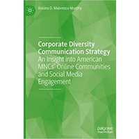 Corporate Diversity Communication Strategy: An Insight Into American MNCs’ Online Communities…