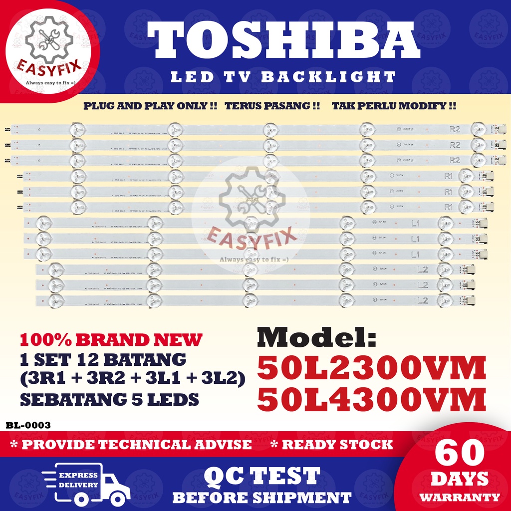 50L2300VM / 50L4300VM / 50L2300VE TOSHIBA 50 INCH LED TV BACKLIGHT ( LAMPU TV ) 50" TOSHIBA BACKLIGHT