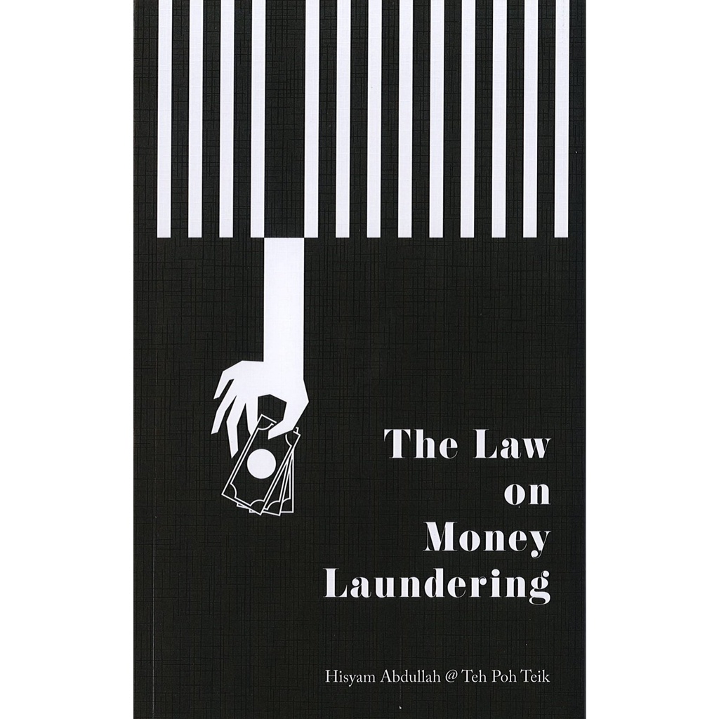 The Law on Money Laundering Hisyam Abdullah