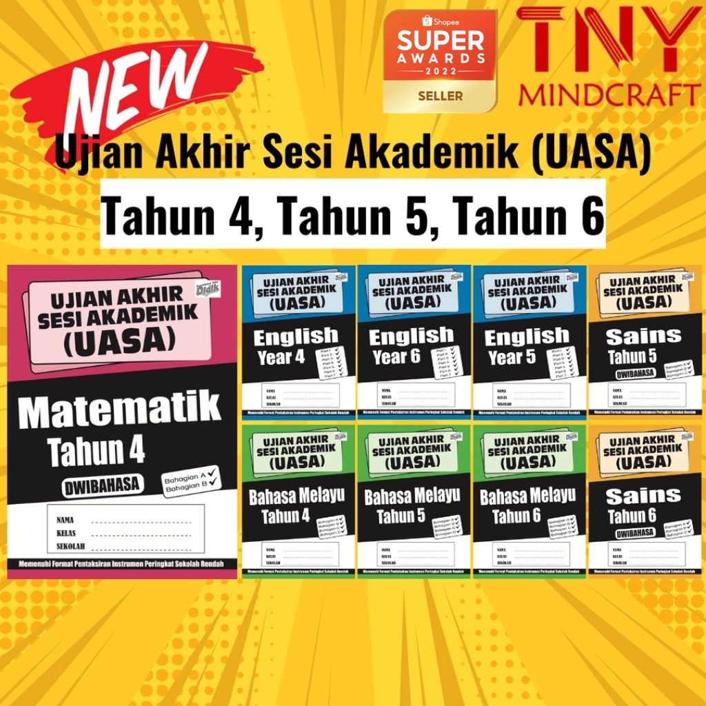 [TNY] Ujian Akhir Sesi Akademik (UASA) Uasa Tahun 4, Tahun 5, Tahun 6