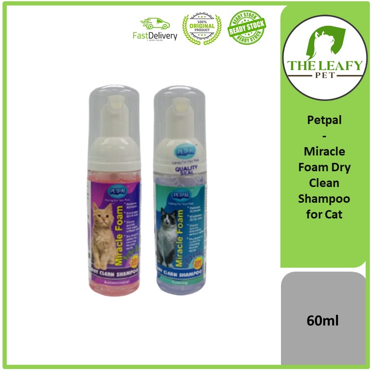 Petpal Miracle Foam Dry Clean Shampoo for Cat ( Antimicrobial / Calming