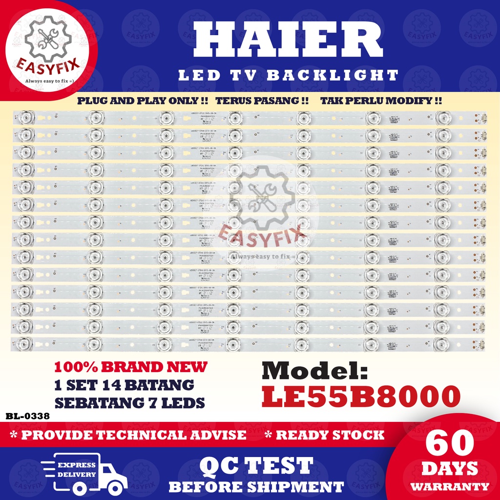 LE55B8000 HAIER 55 INCH LED TV BACKLIGHT ( LAMPU TV ) 55B8000