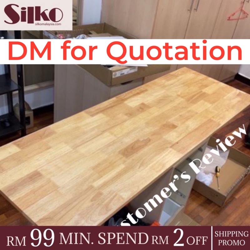Rubberwood Thickness 20mm tabletop countertop diy working table study table papan kayu getah桌面