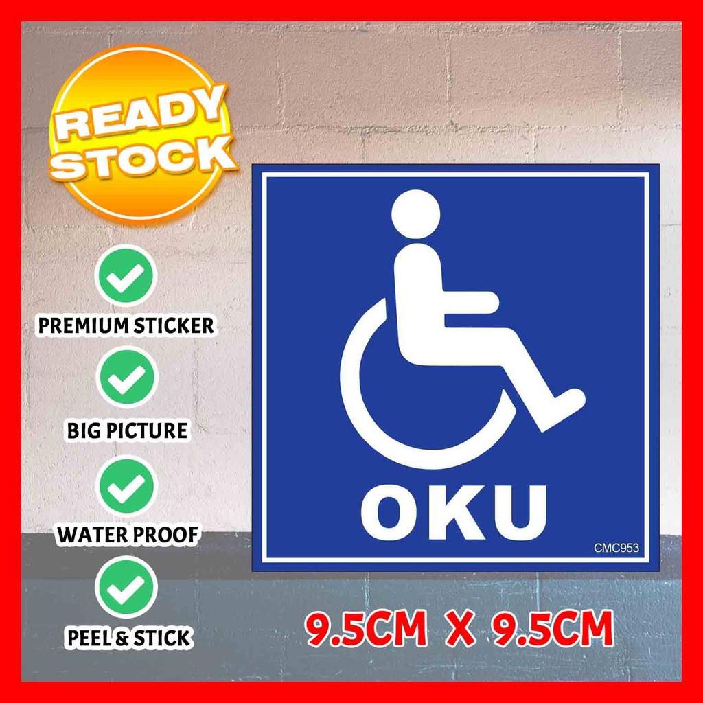 CMC953 Sticker OKU Motor (95x95mm) Ukuran JPJ OKU Sticker Motor Kereta