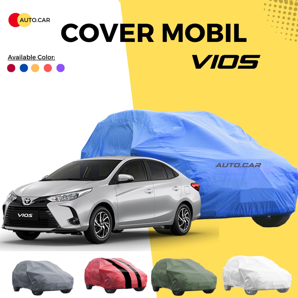 Vios Car Body Cover Vios Car Cover Viosvios Gen 1vios Gen 2vios Gen 3vios Gen 4vios Limo 7603