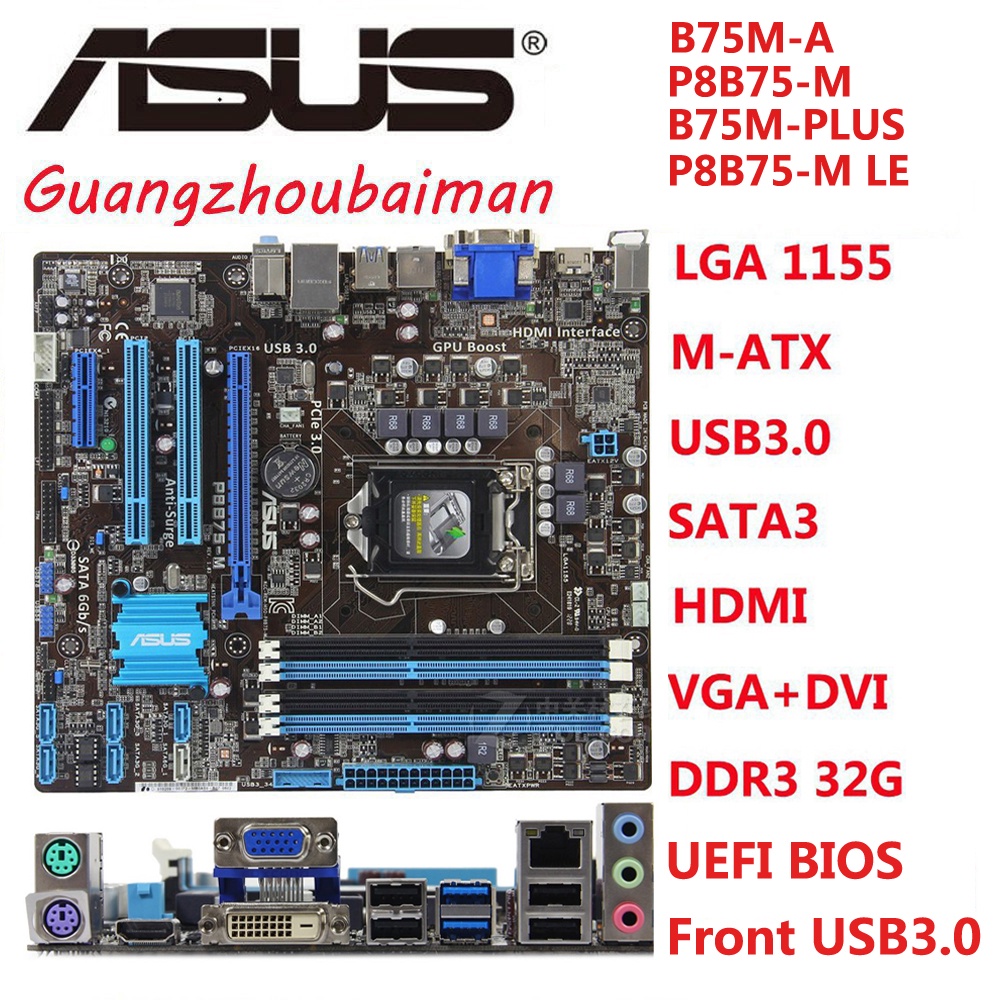 ASUS B75MPLUS / B75MA / P8B75M / P8B75M LE Motherboard INTEL LGA