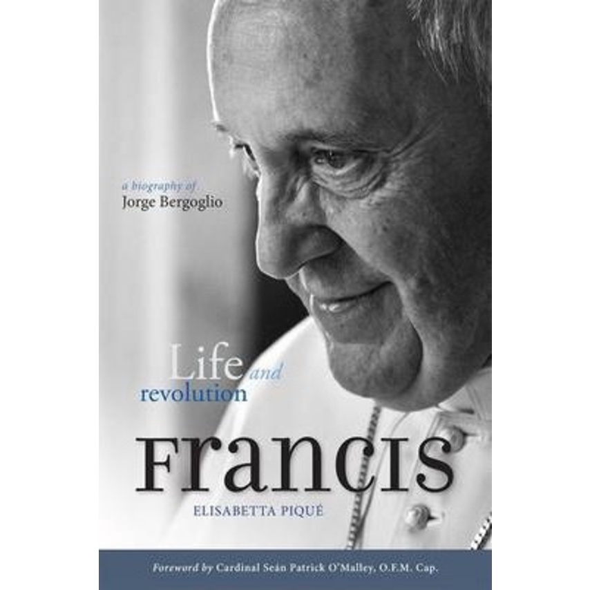 [English - 100% Original] - Pope Francis: Life and Revolution : A Biography by Elisabetta Pique (UK edition, paperback)