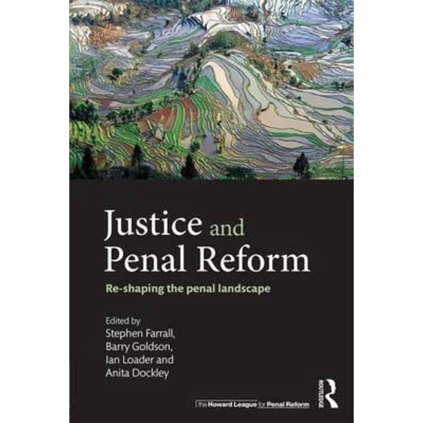 [English - 100% Original] - Justice and Penal Reform : Re-shaping the Penal L by Stephen Farrall (UK edition, paperback)