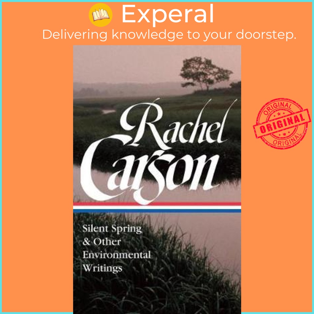 [English - 100% Original] - Rachel Carson: Silent Spring & Other Environmental by Rachel Carson (US edition, hardcover)