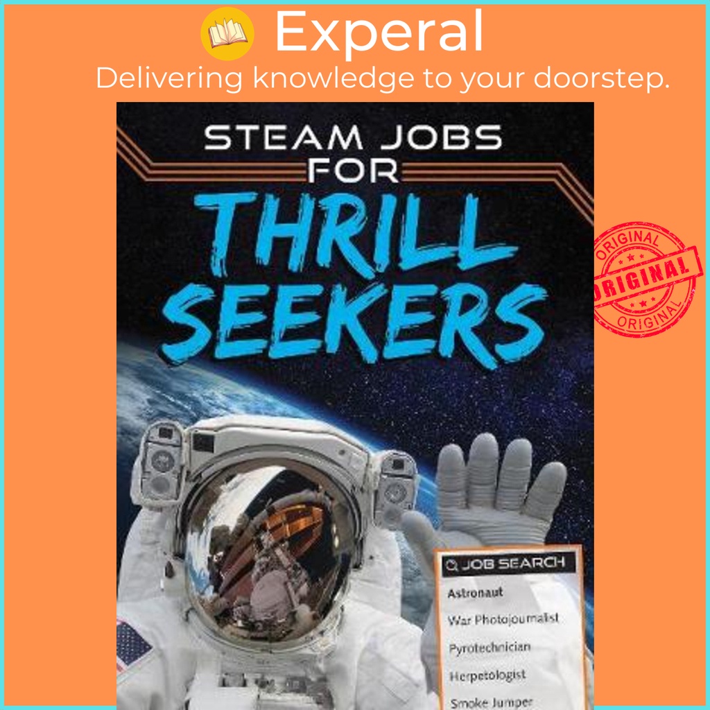 [English - 100% Original] - STEAM Jobs for Thrill Seekers by Sam Rhodes (UK edition, paperback)